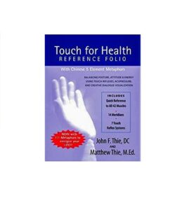 Touch for Heath: Dr. John F. Thie and Matthew Thie