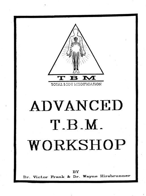 Advanced Healing T.B.M. Workshop (1988)